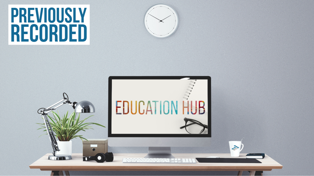 Education Hub - Previously Recorded Webinar Logo
