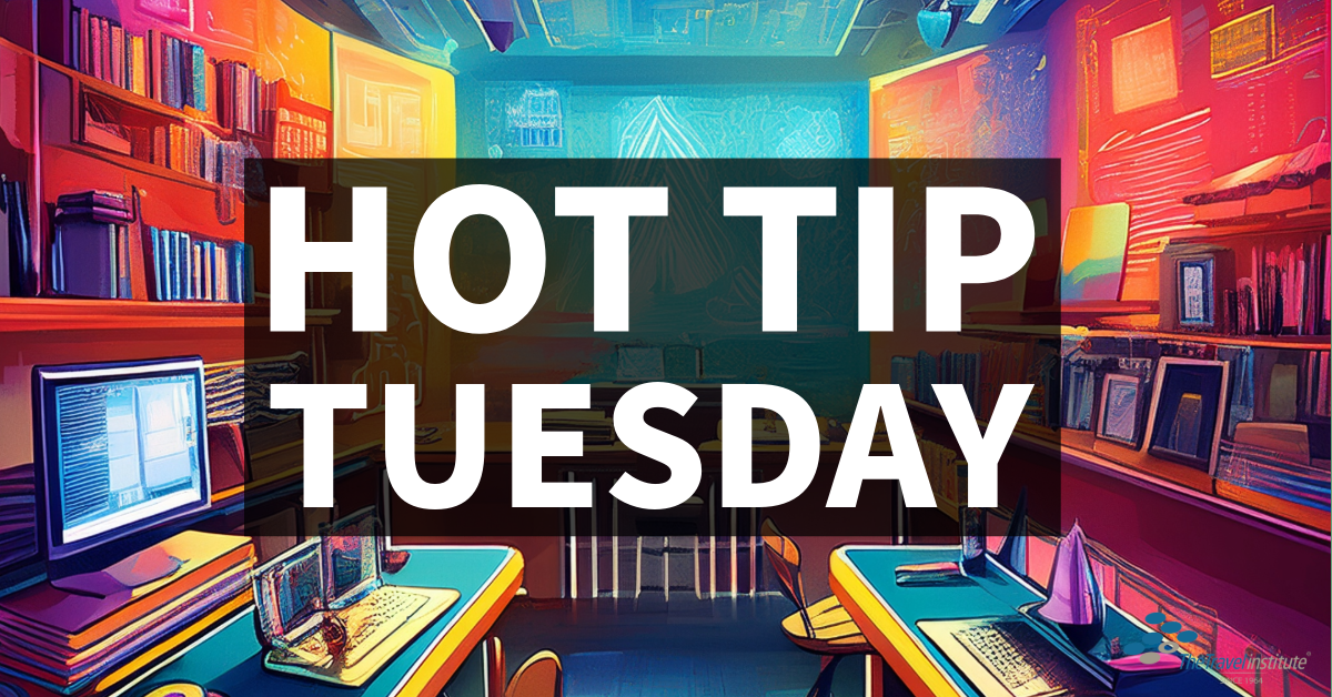 Hot Tip Tuesday Education Hub